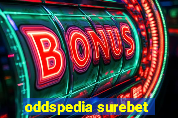 oddspedia surebet